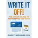 Write it Off!: The Author's Guide to Bookkeeping and Taxes