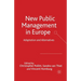 New Public Management in Europe: Adaptation and Alternatives
