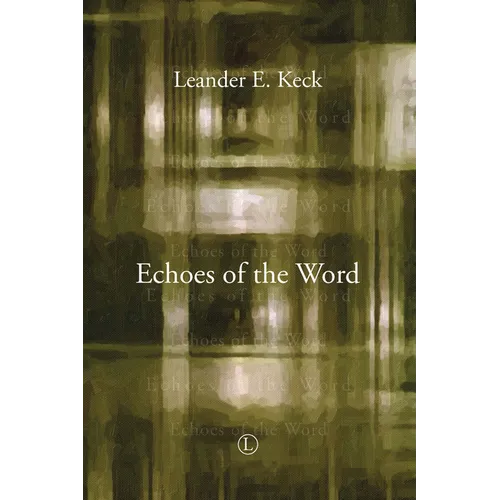 Echoes of the Word