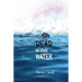 Dead in the Water