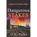Dangerous Stakes: A Detective Liv DeMarco Thriller