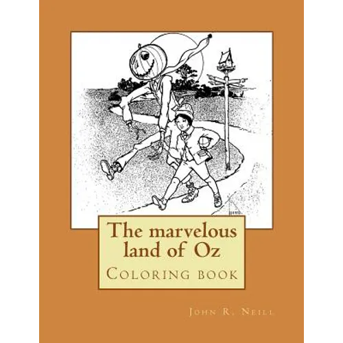 The marvelous land of Oz