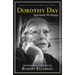 Dorothy Day: Spiritual Writings