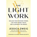 The Light Work: Reclaim Your Feminine Power, Live Your Cosmic Truth, and Illuminate the World