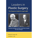 Leaders in Plastic Surgery: The Dingman-Grabb Era 1946-1986