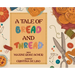 A Tale of Bread and Thread