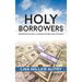 Holy Borrowers: Equipping Church Leaders for Building Finance