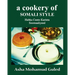A Cookery of Somali Style: Habka CuntoKarinta Soomaaliyeed