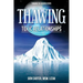 Thawing Toxic Relationships