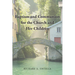 Baptism and Communion for the Church and Her Children
