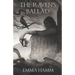 The Raven's Ballad: A Retelling of the Swan Princess
