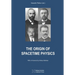 The Origin of Spacetime Physics