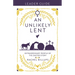 An Unlikely Lent Leader Guide: Extraordinary People of the Easter Story