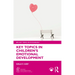 Key Topics in Children's Emotional Development