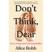 Don't Think, Dear: On Loving and Leaving Ballet