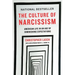 The Culture of Narcissism: American Life in an Age of Diminishing Expectations