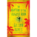 The Rhythm of the August Rain: A Novelvolume 4