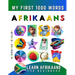 Learn Afrikaans for Beginners, My First 1000 Words: Bilingual Afrikaans - English Language Learning Book for Kids & Adults