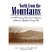 North from the Mountains: A Folk History of the Carmel Melungeon Settlement, Highland County, Ohio