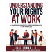 Understanding Your Rights at Work: A Comprehensive Employee Guide to Discrimination in the Workplace