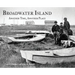 Broadwater Island: Another Time, Another Place