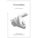 On Invisibility; or, towards a minor jujitsu