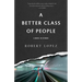 A Better Class of People