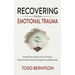 Recovering from Emotional Trauma