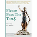 Please Pass The Torts