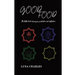 Good Food - The Little Book of Prayer, Protection and Deflection.