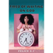 Tire of Waiting On God