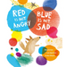 Red Is Not Angry, Blue Is Not Sad