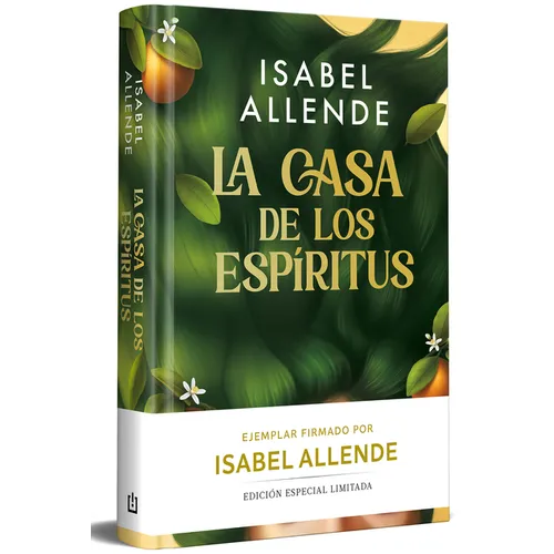 La Casa de Los Espíritus (Edición Limitada Firmada) / The House of the Spirits (Limited Signed Edition)
