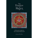 The Essence of Magick: A Wiccan's Guide to Successful Witchcraft
