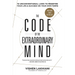 The Code of the Extraordinary Mind: 10 Unconventional Laws to Redefine Your Life and Succeed on Your Own Terms