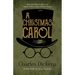 A Christmas Carol: Book and Bible Study Guide Based on the Charles Dickens Classic A Christmas Carol