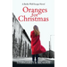 Oranges for Christmas: A Berlin Wall Escape Novel