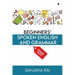 Beginners' Spoken English and Grammar: Made Easy