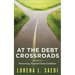 At the Debt Crossroads: Protecting Yourself From Creditors