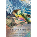 Articulations: On The Utilisation and Meanings of Psychedelics