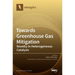 Towards Greenhouse Gas Mitigation: Novelty in Heterogenous Catalysis