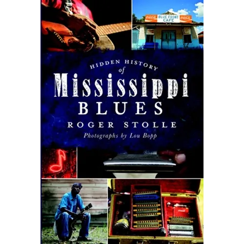 Hidden History of the Mississippi Blues
