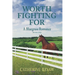 Worth Fighting For: A Bluegrass Romance