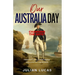 Our Australia Day: Changing the Date?