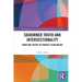 Sojourner Truth and Intersectionality: Traveling Truths in Feminist Scholarship