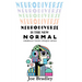 Neurodiverse Is The New Normal: Embrace Your Unique Mind