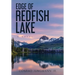 Edge of Redfish Lake: Hardcover