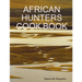 African Hunters Cook Book