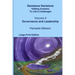 Volume 5 Governance and Leadership: Decisions Decisions