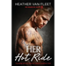 Her Hot Ride: A gripping and sexy biker mc romantic suspense novel